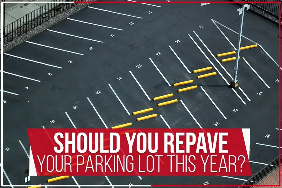 essential signs that indicate it's time to repave your parking lot