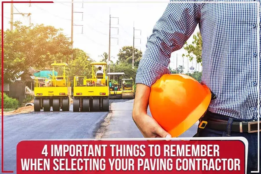 Get essential tips for choosing the right paving contractor