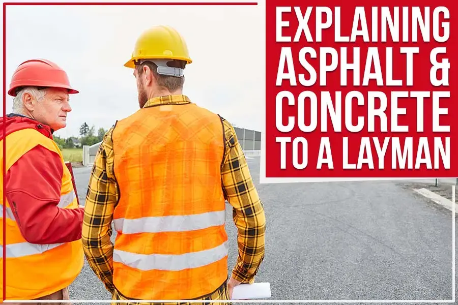 key differences between asphalt and concrete